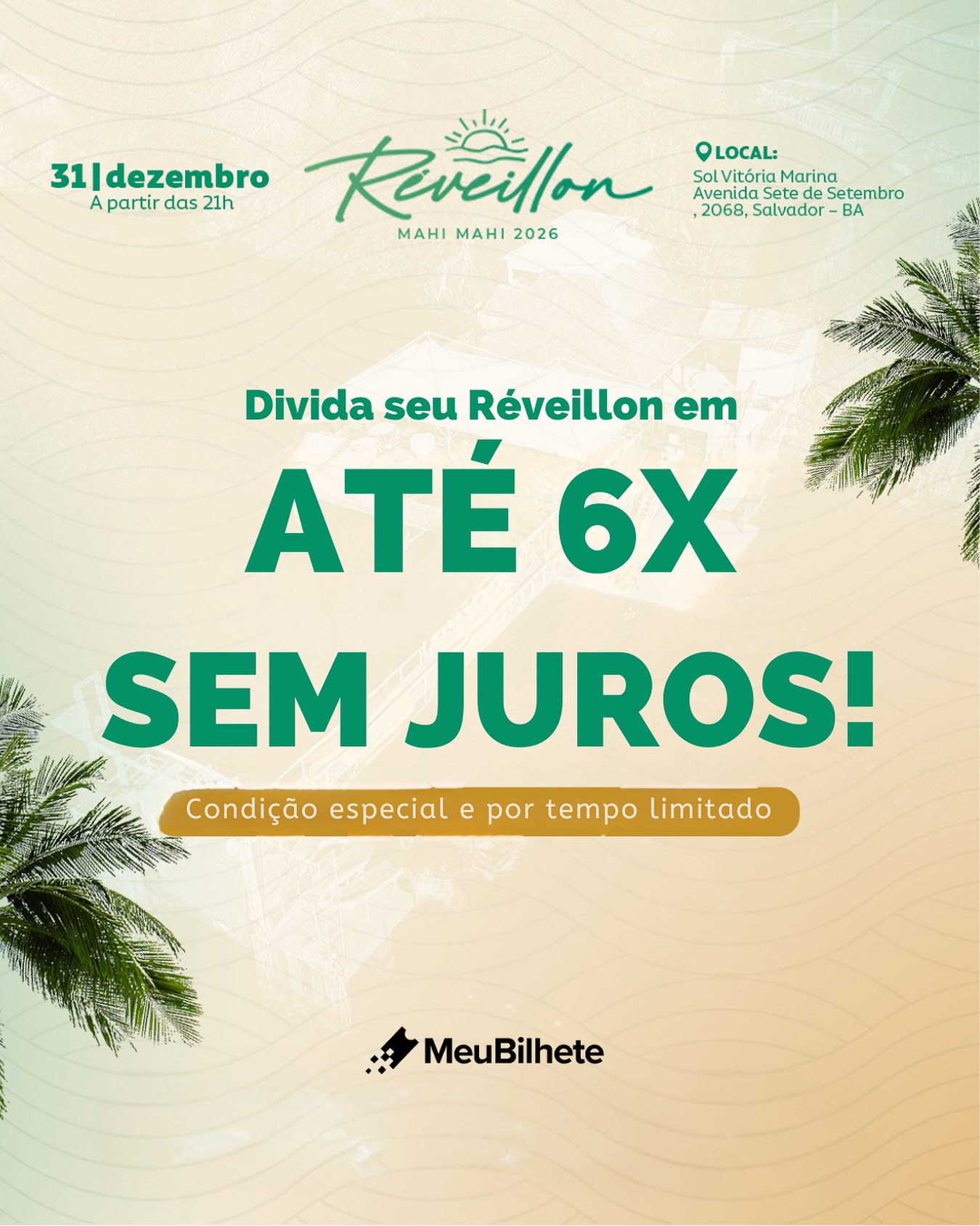 Melhor Reveillon 2025-2026 em Salvador é no Mahi Mahi com vista para o mar